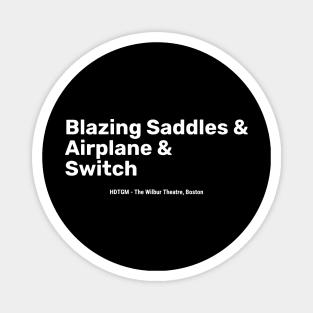 Blazing Saddles&Airplane&Switch Magnet